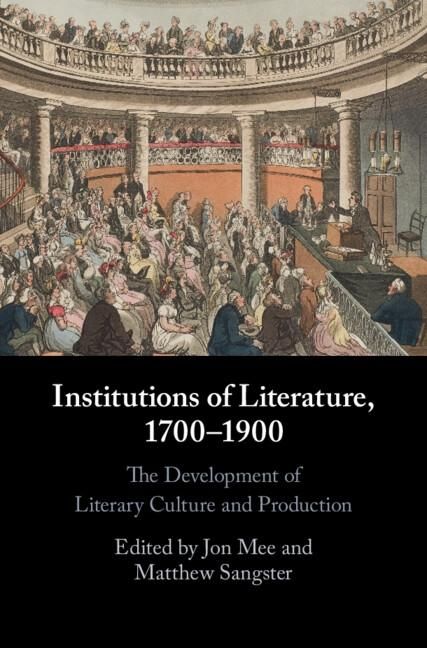 Produktbild: Institutions of Literature, 1700-1900