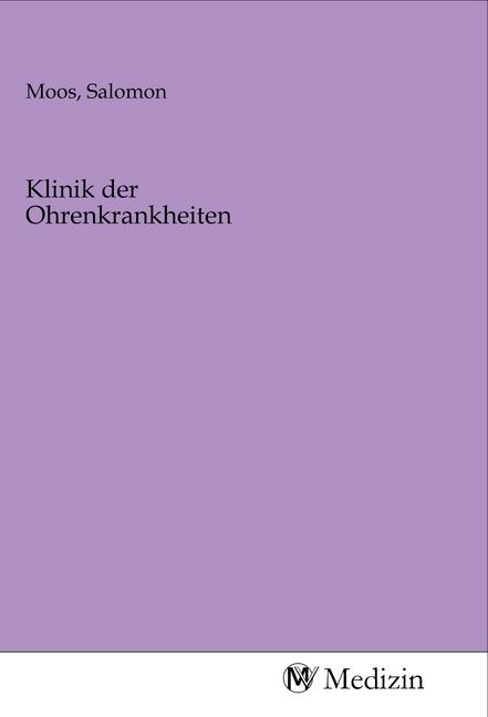 Produktbild: Klinik der Ohrenkrankheiten