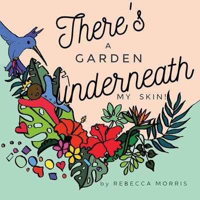 Produktbild: There's a garden underneath my skin