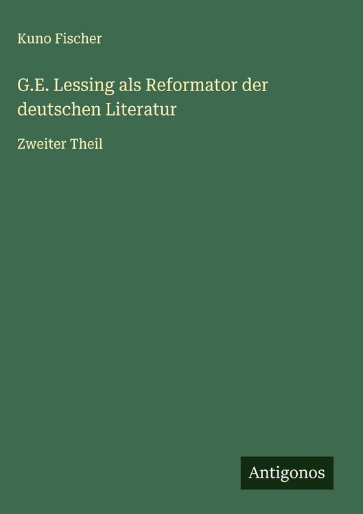 Produktbild: G.E. Lessing als Reformator der deutschen Literatur