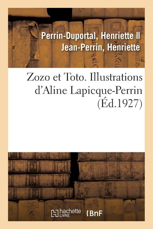 Produktbild: Zozo et Toto. Illustrations d'Aline Lapicque-Perrin