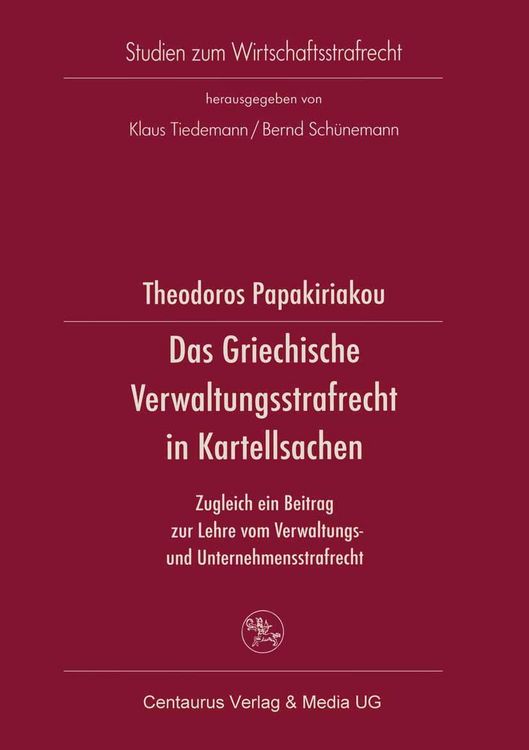 Produktbild: Das Griechische Verwaltungsrecht in Kartellsachen