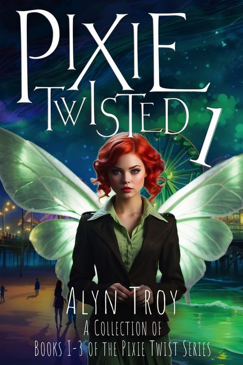 Produktbild: Pixie Twisted 1: A Collection of Books 1-3 of the Pixie Twist Series (Pixie Twist Collections, #1)