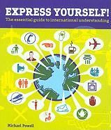 Produktbild: Express Yourself!: The Essential Guide to International Understanding