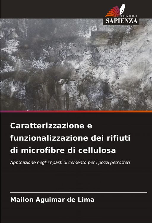 Produktbild: Caratterizzazione e funzionalizzazione dei rifiuti di microfibre di cellulosa