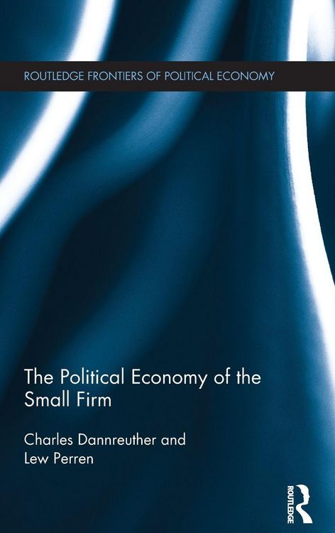 Produktbild: The Political Economy of the Small Firm