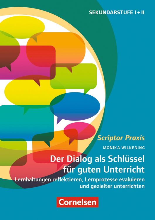 Produktbild: Scriptor Praxis: Der Dialog als Schl&uuml;ssel f&uuml;r guten Unterricht