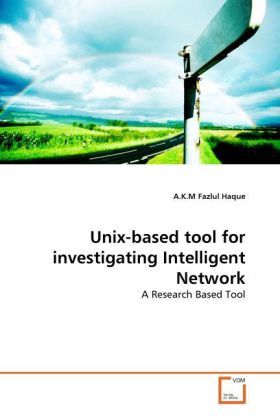 Produktbild: Haque, A: Unix-based tool for investigating Intelligent Netw