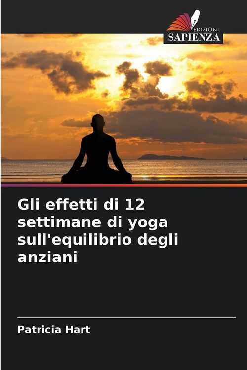 Produktbild: Gli effetti di 12 settimane di yoga sull'equilibrio degli anziani