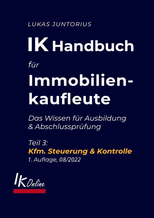 Produktbild: IK Handbuch f&uuml;r Immobilienkaufleute Teil 3 Kfm. Steuerung & Kontrolle