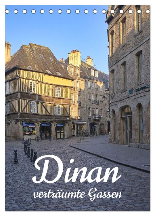 Produktbild: Dinan, die mittelalterliche Perle in der Bretagne (Tischkalender 2026 DIN A5 hoch), CALVENDO Monatskalender