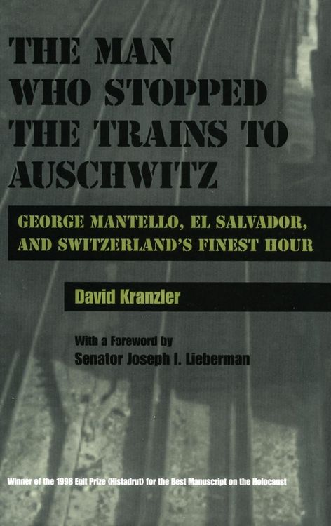Produktbild: The Man Who Stopped the Trains to Auschwitz