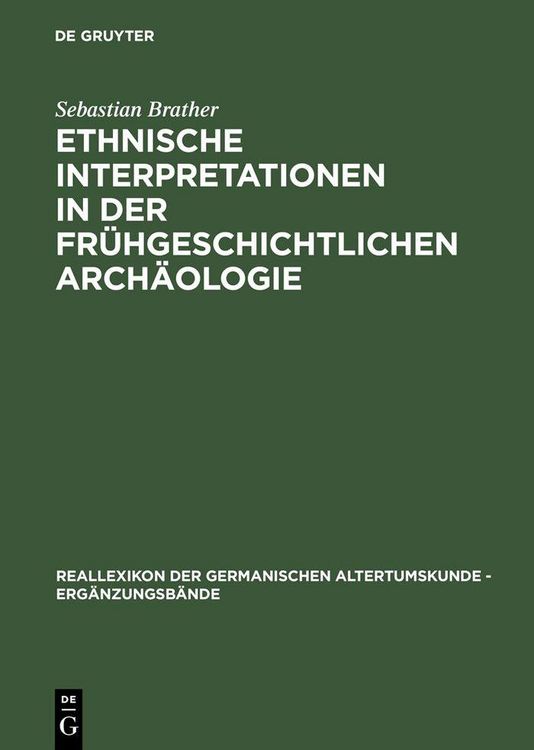 Produktbild: Ethnische Interpretationen in der fr&uuml;hgeschichtlichen Arch&auml;ologie