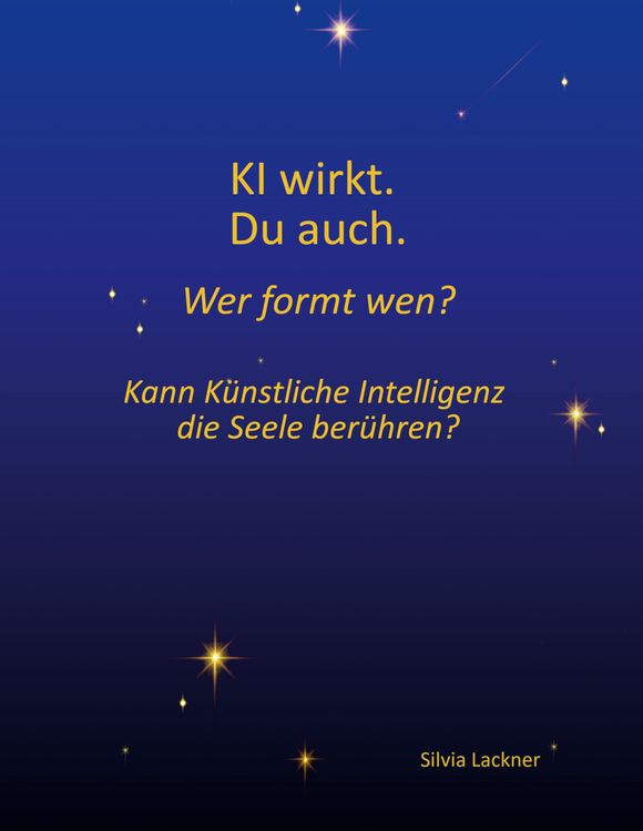 Produktbild: KI wirkt. Du auch. Wer formt wen?