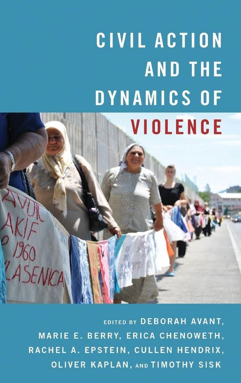 Produktbild: Civil Action and the Dynamics of Violence