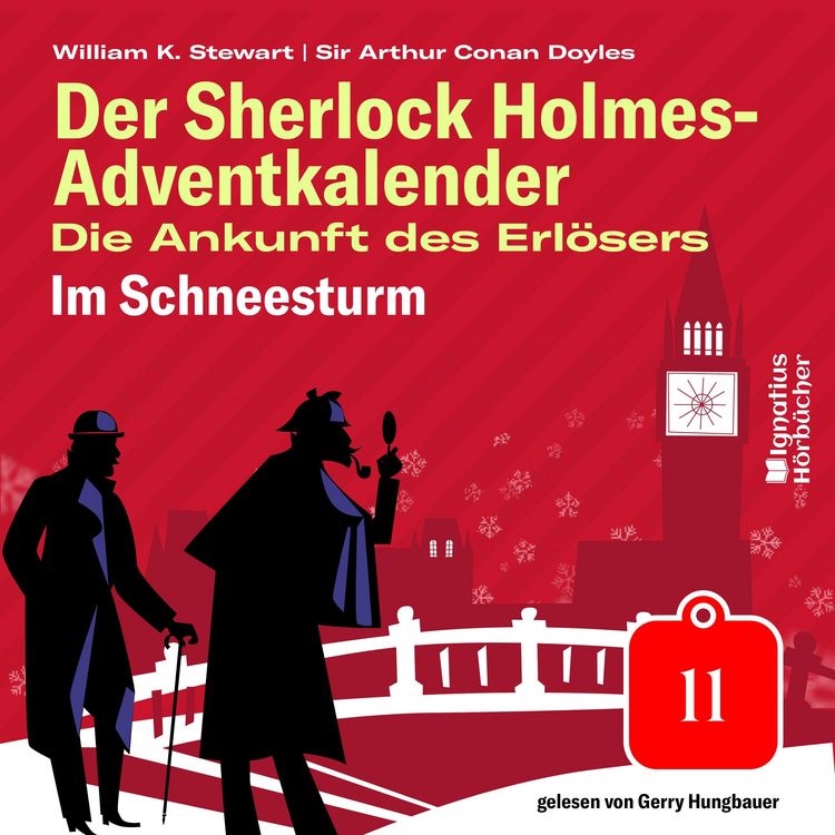 Produktbild: Im Schneesturm (Der Sherlock Holmes-Adventkalender: Die Ankunft des Erl&ouml;sers, Folge 11)