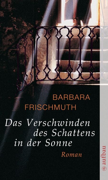 Produktbild: Das Verschwinden des Schattens in der Sonne