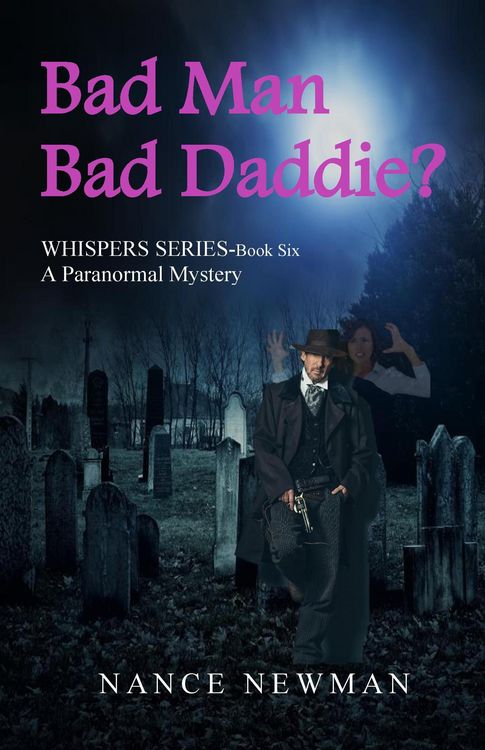 Produktbild: Bad Man. Bad Daddy? (Whispers, #6)