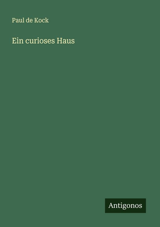 Produktbild: Ein curioses Haus