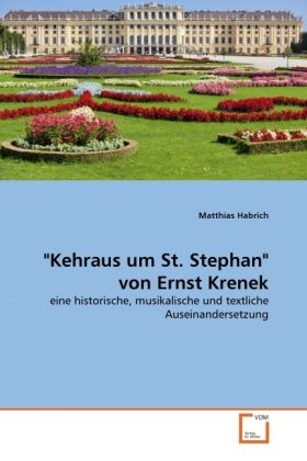 Produktbild: Habrich, M: "Kehraus um St. Stephan" von Ernst Krenek