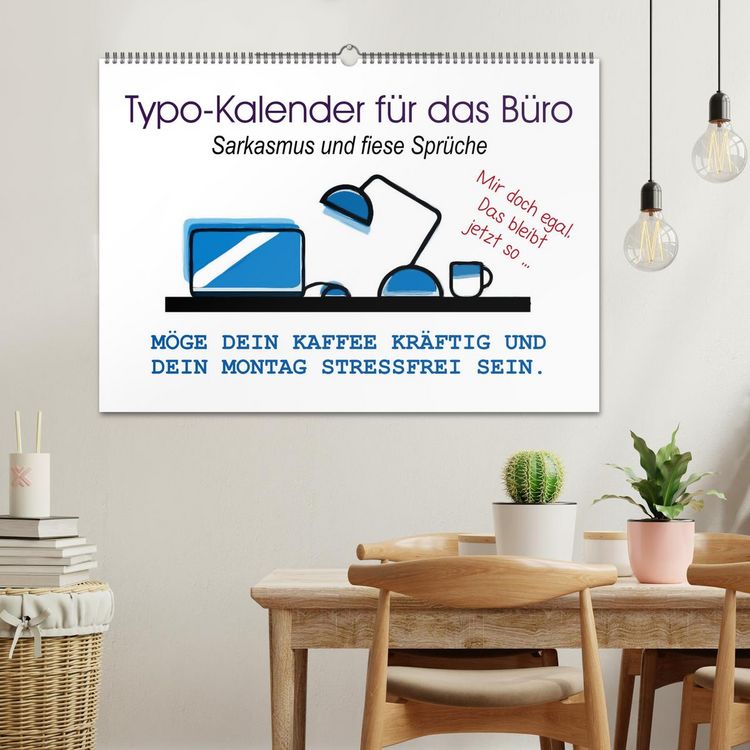 Produktbild: Typo-Kalender f&uuml;r das B&uuml;ro. Sarkasmus und fiese Spr&uuml;che (Wandkalender 2026 DIN A2 quer), CALVENDO Monatskalender