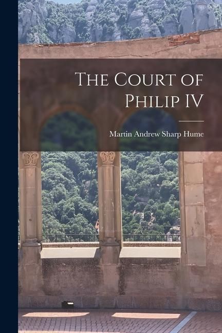 Produktbild: The Court of Philip IV