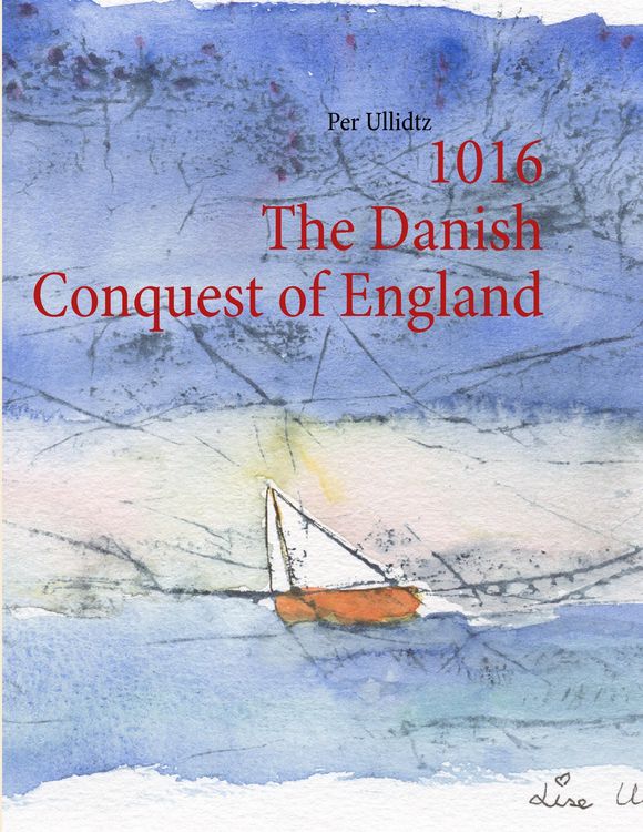 Produktbild: 1016 The Danish Conquest of England