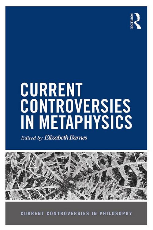 Produktbild: Current Controversies in Metaphysics