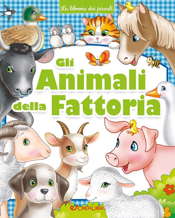 Produktbild: Gli animali della fattoria. La libreria dei piccoli