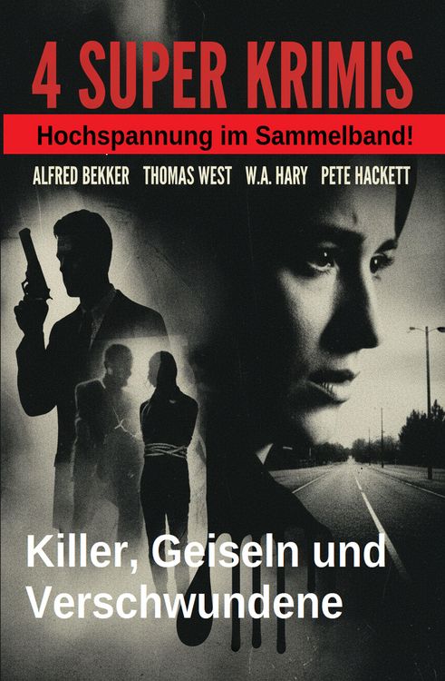 Produktbild: 4 Top Krimis: Killer, Geiseln und Verschwundene