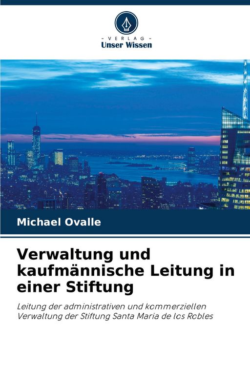Produktbild: Verwaltung und kaufm&auml;nnische Leitung in einer Stiftung