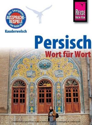 Produktbild: Reise Know-How Sprachf&uuml;hrer Persisch (Farsi) - Wort f&uuml;r Wort