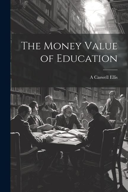 Produktbild: The Money Value of Education