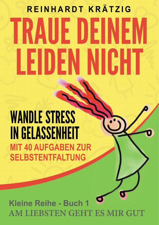 Produktbild: Traue Deinem Leiden nicht