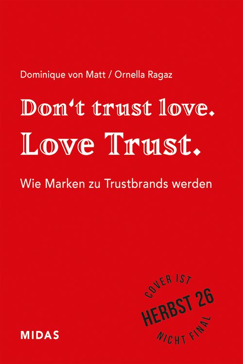Produktbild: Don&rsquo;t trust love. Love Trust