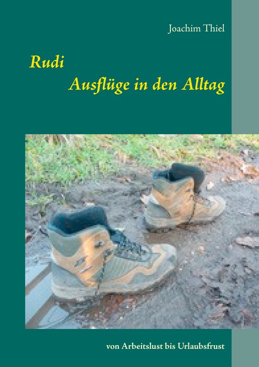 Produktbild: Rudi - Ausfl&uuml;ge in den Alltag