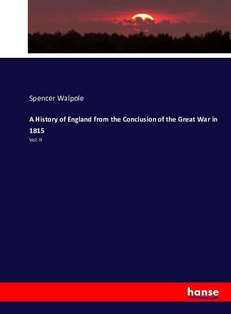 Produktbild: A History of England from the Conclusion of the Great War in 1815