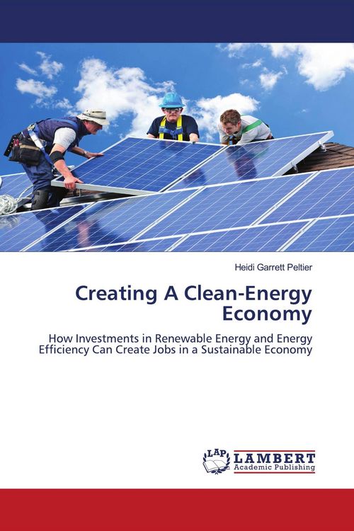 Produktbild: Creating A Clean-Energy Economy