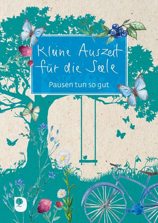 Produktbild: Kleine Auszeit f&uuml;r die Seele