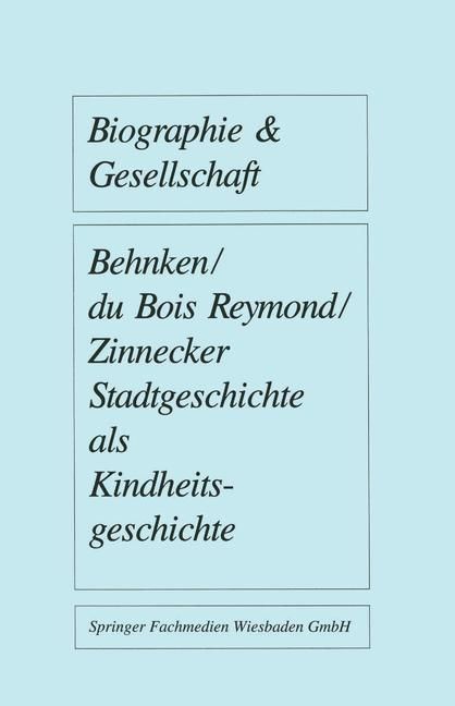 Produktbild: Stadtgeschichte als Kindheitsgeschichte