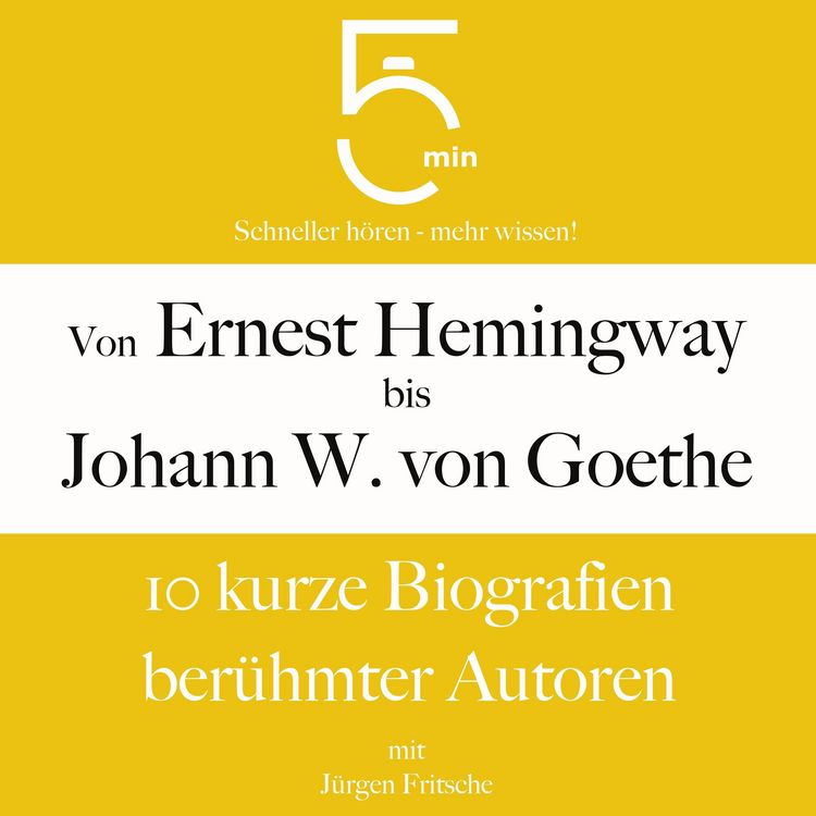 Produktbild: Von Ernest Hemingway bis Johann Wolfgang von Goethe
