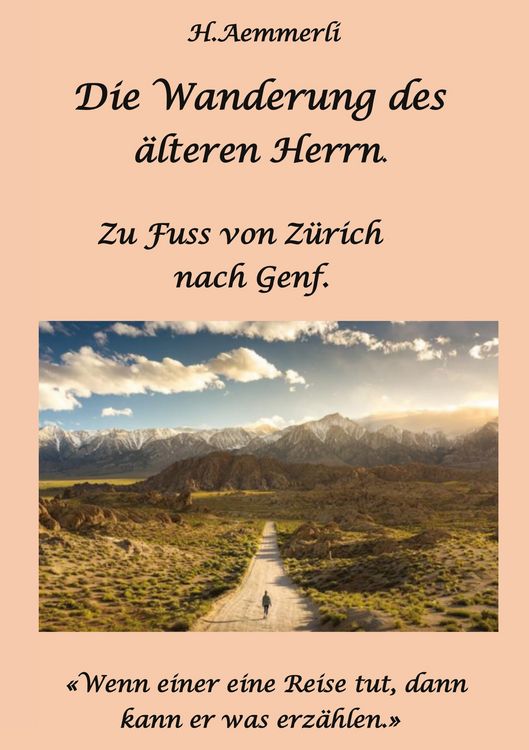Produktbild: Die Wanderung des &auml;lteren Herrn.