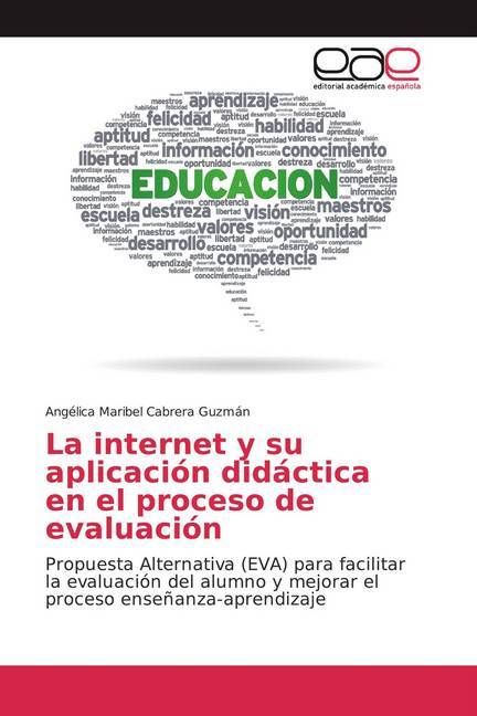 Produktbild: Cabrera Guzm&aacute;n, A: Internet y su aplicaci&oacute;n did&aacute;ctica en el