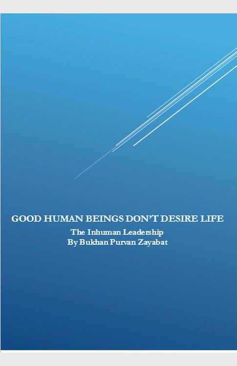 Produktbild: Good Human Beings Don't Desire Life