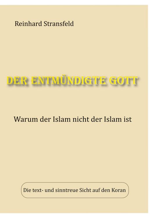 Produktbild: Der entm&uuml;ndigte Gott