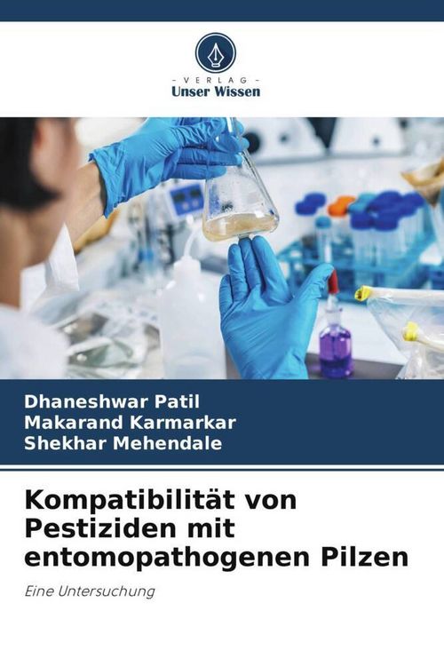Produktbild: Kompatibilit&auml;t von Pestiziden mit entomopathogenen Pilzen