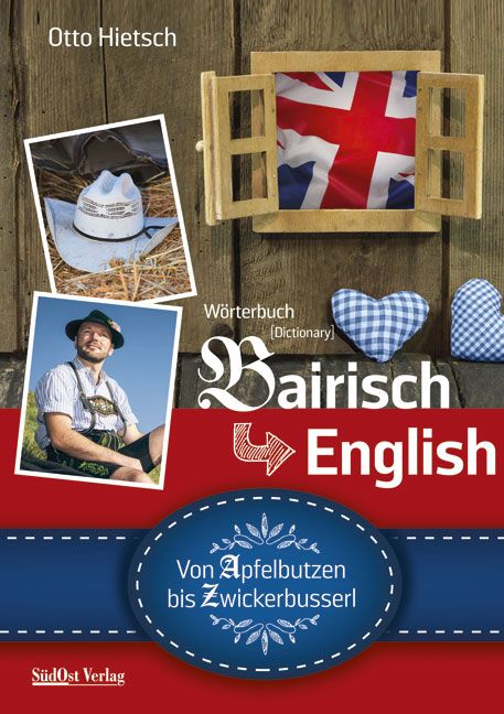 Produktbild: W&ouml;rterbuch Bairisch &ndash; English
