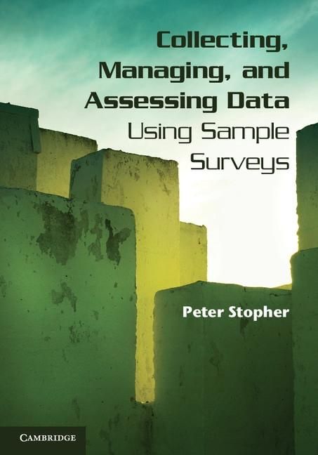 Produktbild: Collecting, Managing, and Assessing Data Using Sample Surveys