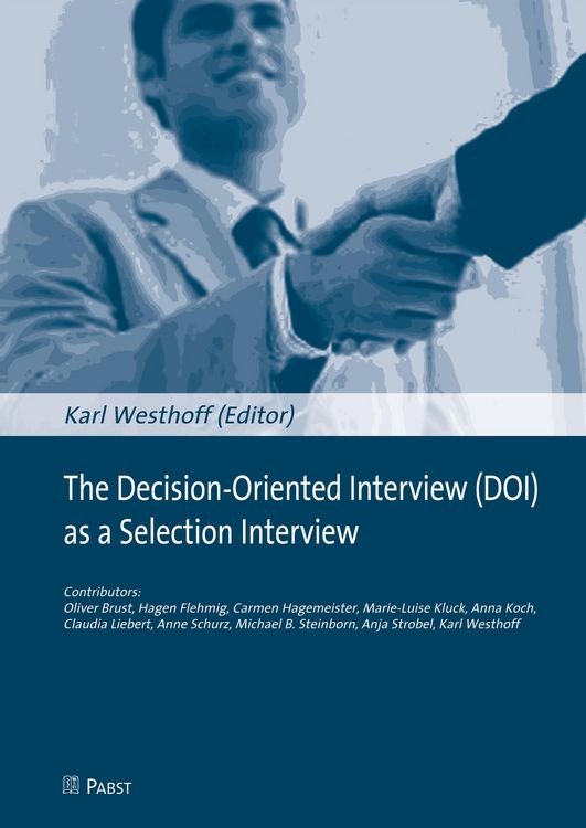 Produktbild: The Decision-Oriented Interview (DOI) as a Selection Interview