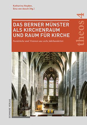 Produktbild: Das Berner M&uuml;nster als Kirchenraum und Raum f&uuml;r Kirche
